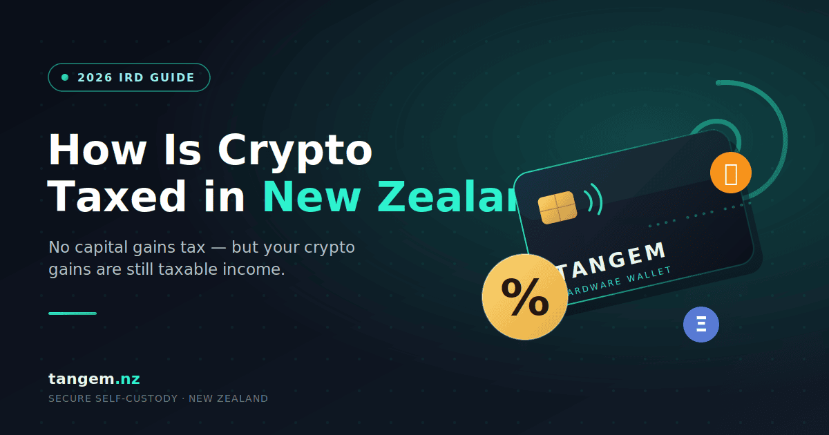 Crypto tax New Zealand 2026 — hardware wallet beside an IRD tax return