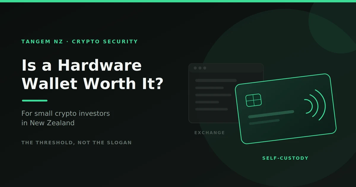 Hardware Wallets, Crypto Security, Self Custody, Seed Phrase Backup, Crypto NZ, Beginner Guide,